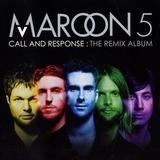 Maroon 5 - Call And Response: The Remix Album Artwork