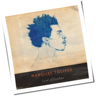 Marques Toliver - Land of Canaan