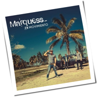 Marquess - En Movimiento