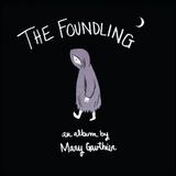 Mary Gauthier - The Foundling