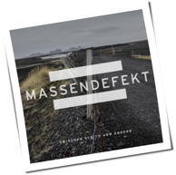 Massendefekt - Zwischen Gleich Und Anders
