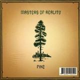 Masters Of Reality - Pine/Cross Dover Artwork