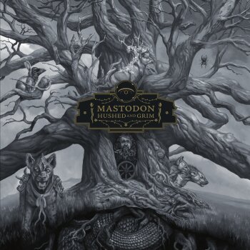 Mastodon - Hushed And Grim
