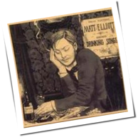 Matt Elliott - Drinking Songs