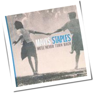 Mavis Staples - We'll Never Turn Back