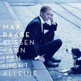 Max Raabe - Küssen Kann Man Nicht Alleine Artwork