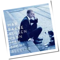 Max Raabe - Küssen Kann Man Nicht Alleine