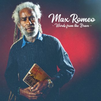 Max Romeo - Words From The Brave Artwork