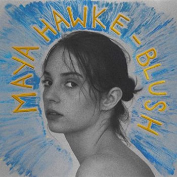 Maya Hawke - Blush Artwork