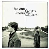 Me And Cassity - Between Wake And Sleep Artwork