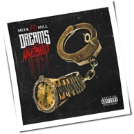 Meek Mill - Dreams And Nightmares