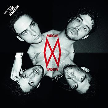 Mega! Mega! - Behalt Die Nerven Artwork