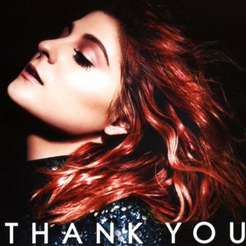 Meghan Trainor - Thank You