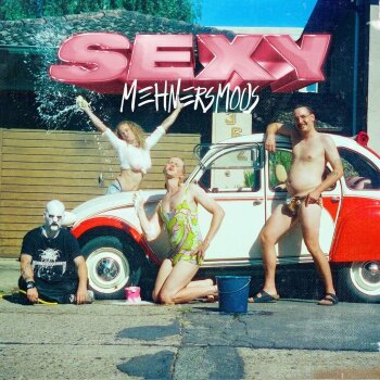 Mehnersmoos - Sexy Artwork