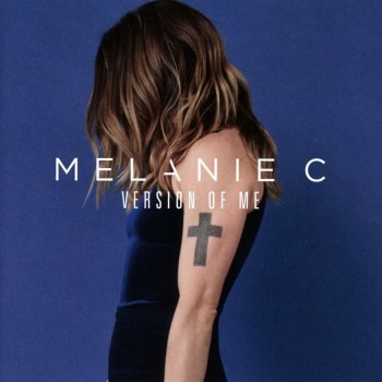 Melanie C - Version Of Me Artwork