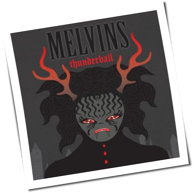 Melvins - Thunderball