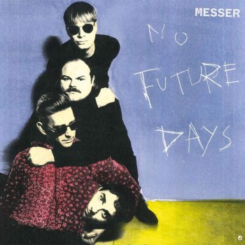Messer - No Future Days Artwork