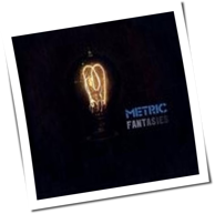 Metric - Fantasies