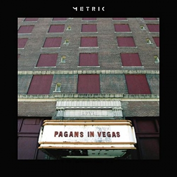 Metric - Pagans In Vegas Artwork