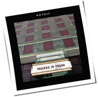 Metric - Pagans In Vegas