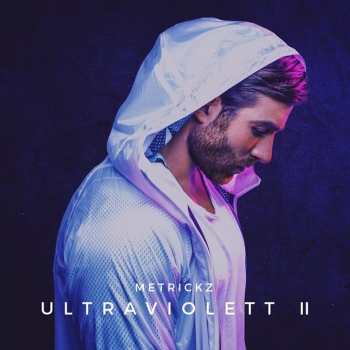 Metrickz - Ultraviolett II