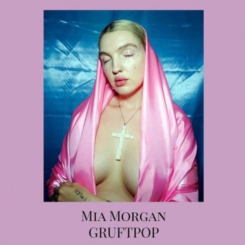 Mia Morgan - Gruftpop Artwork