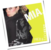 Mia - Hieb Und Stichfest