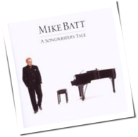 Mike Batt - A Songwriter's Tale