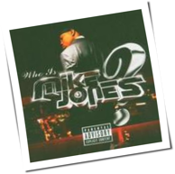 Mike Jones - Who Is Mike Jones?