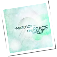Mikroboy - Eine Frage Der Zeit