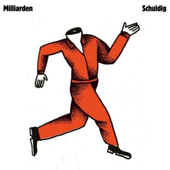 Milliarden - Schuldig Artwork