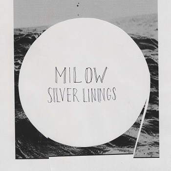 Milow - Silver Linings Artwork