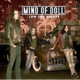 Mind Of Doll - Low Life Heroes