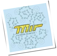 Mir - Invisible Science