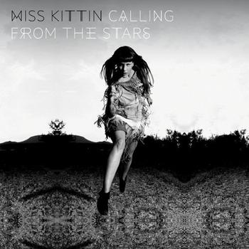 Miss Kittin - Calling From The Stars Artwork