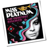 Miss Platnum - The Sweetest Hangover