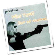 Miss Yetti - Out Of Control