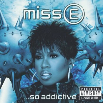 Missy Elliott - Miss E... So Addictive