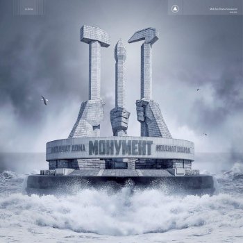 Molchat Doma - Monument Artwork