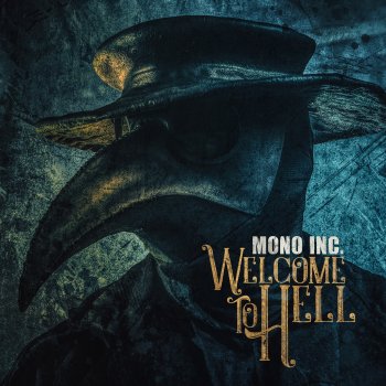 Mono Inc. - Welcome To Hell Artwork