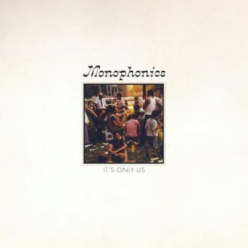 Monophonics - It's Only Us Artwork