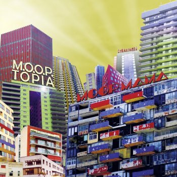 Moop Mama - M.O.O.P.Topia Artwork