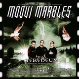 Moqui Marbles - Das Teredeum Artwork