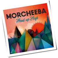 Morcheeba - Head Up High
