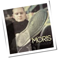 Moris - Omnipräsent