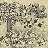 Mother Tongue - Ghost Note Artwork