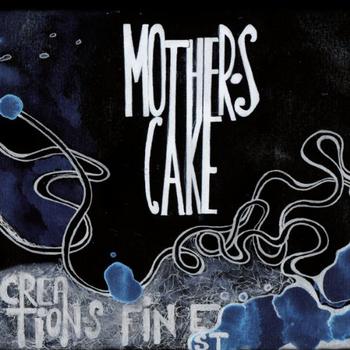 Mother's Cake - Creation's Finest Artwork