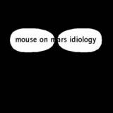 Mouse On Mars - Idiology Artwork