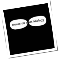 Mouse On Mars - Idiology