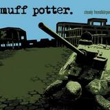 Muff Potter - Steady Fremdkörper Artwork